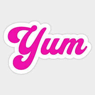 Yum; retro; vintage; text only; pink; writing; feminine; cool; old school; 70s; 80s; Sticker